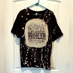 Bella Canvas Somebody’s Problem Bleached Tee